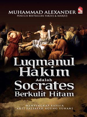 cover image of Luqmanul Hakim adalah Socrates Berkulit Hitam
